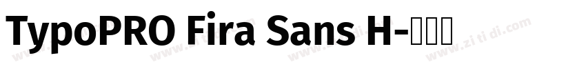 TypoPRO Fira Sans H字体转换
